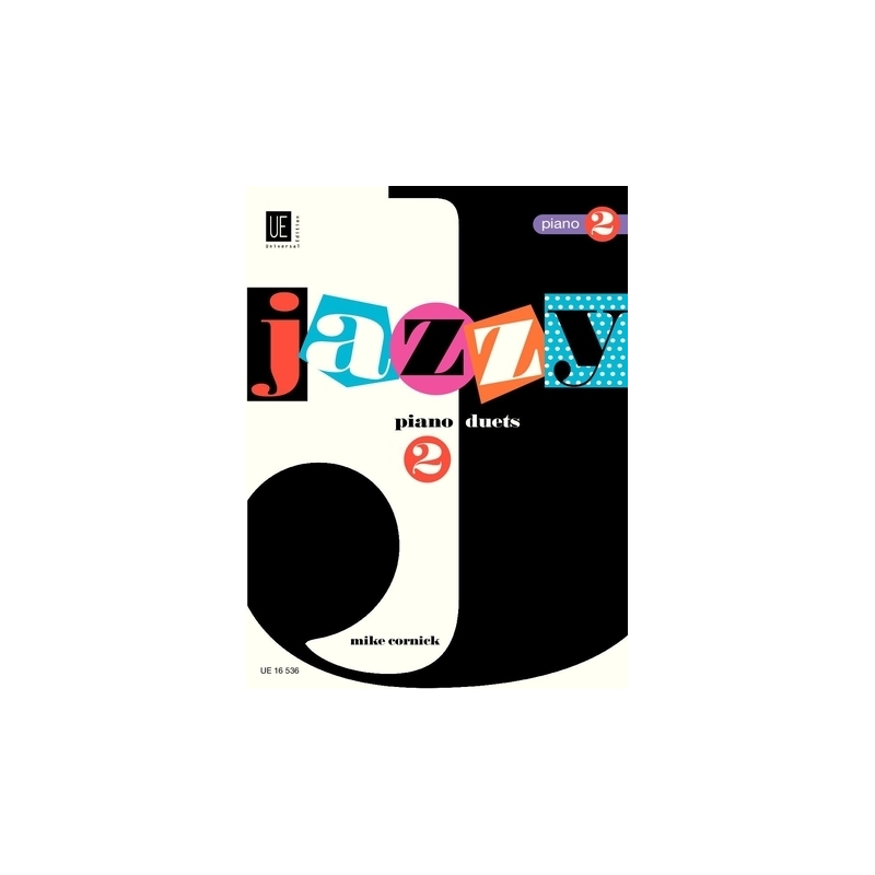 Cornick, Mike - Jazzy Duets Piano Vol. 2
