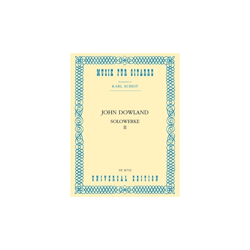 Dowland, John - Solo Works Vol. 2