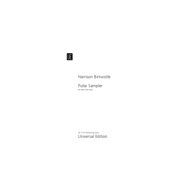 Birtwistle, Sir Harrison - Pulse Sampler 