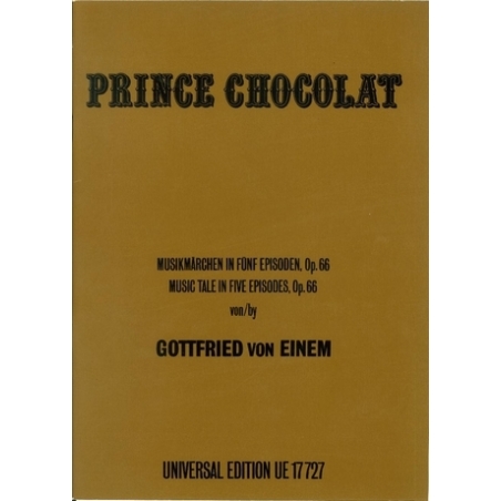 Einem, Gottfried von - Prinz Chocolat op. 66 