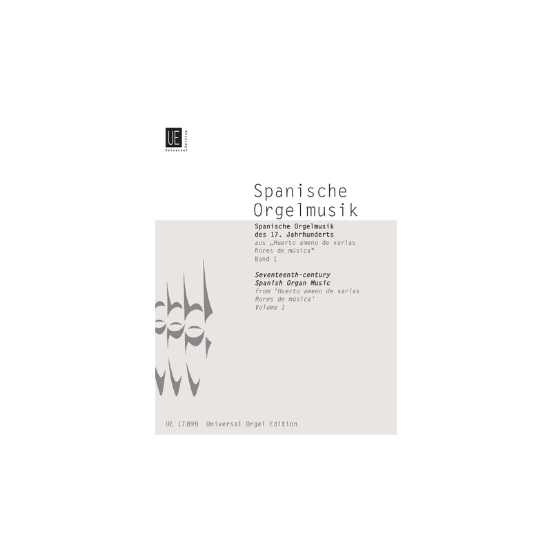 Spanish Organ Music of the 17th Century Vol. 1
