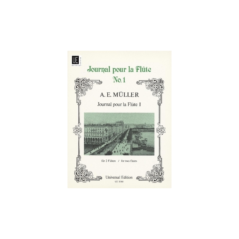 Mueller, August Eberhard - Journal for the Flute Vol. 1