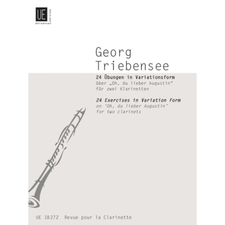 Triebensee, Georg - 24 Exercises in Variation Form on "Oh, du lieber Augustin"