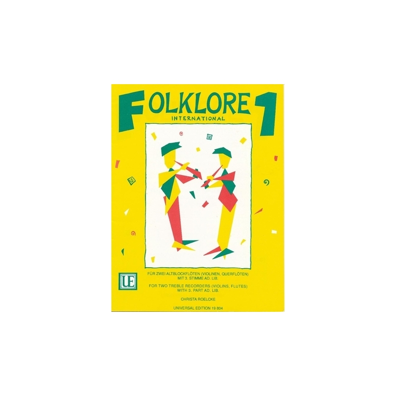 Roelcke, Christa - Folklore International Vol. 1
