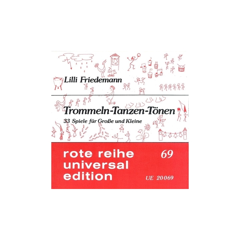Friedemann, Lilli - Trommeln - Tanzen - Tönen Vol. 69