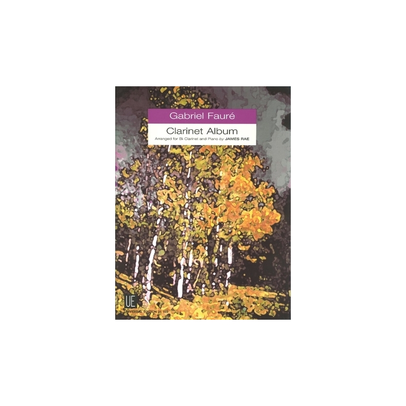 Fauré, Gabriel - Clarinet Album 