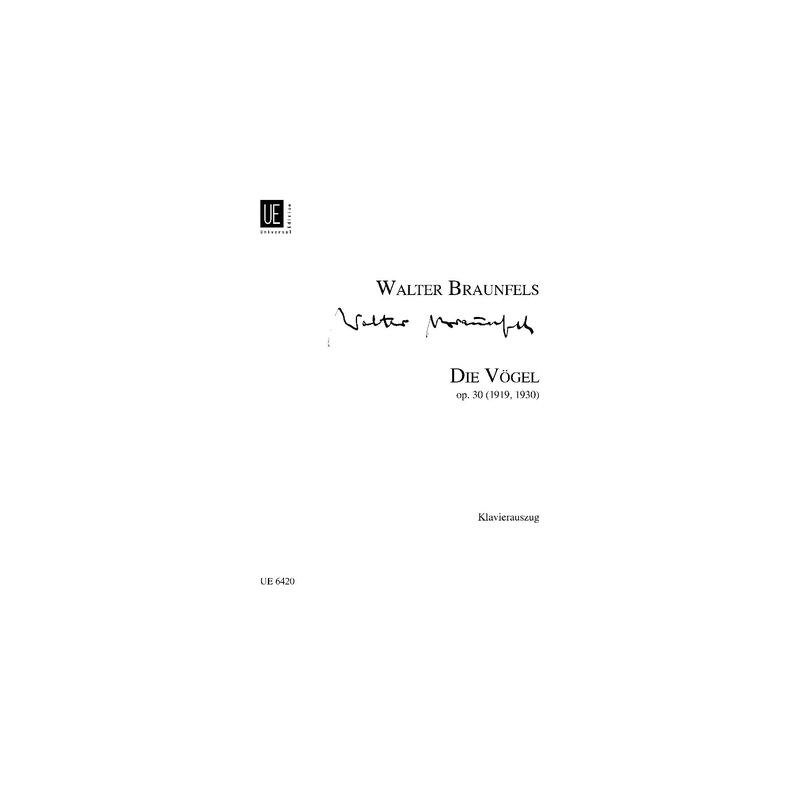 Braunfels, Walter - The Birds op. 30 
