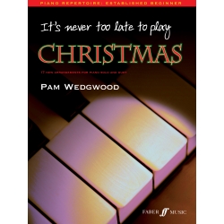 Pam Wedgwood - It's Never Too Late to Play Christmas, Piano Solo/Duet