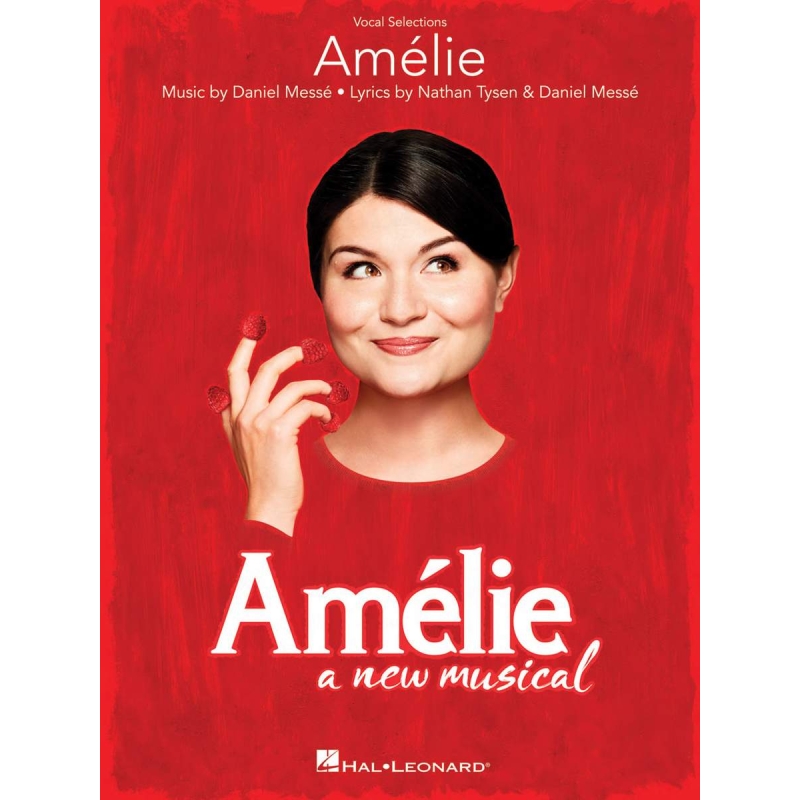 Messé & Tysen - Amelie: A New Musical