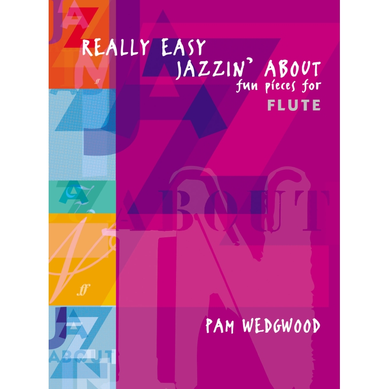 Pam Wedgwood - Really Easy Jazzin' About, Flute & Piano