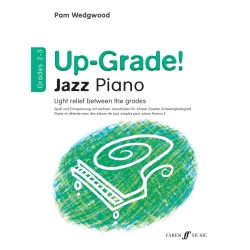 Pam Wedgwood - Up-Grade! Jazz Piano Grades 2-3