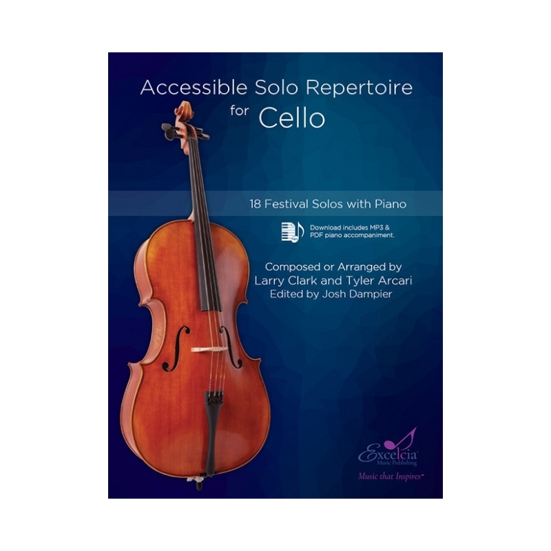 Arcari & Clark - Accessible Solo Repertoire for Cello 