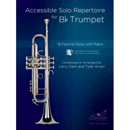 Arcari & Clark - Accessible Solo Repertoire for Bb Trumpet 