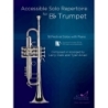 Arcari & Clark - Accessible Solo Repertoire for Bb Trumpet 