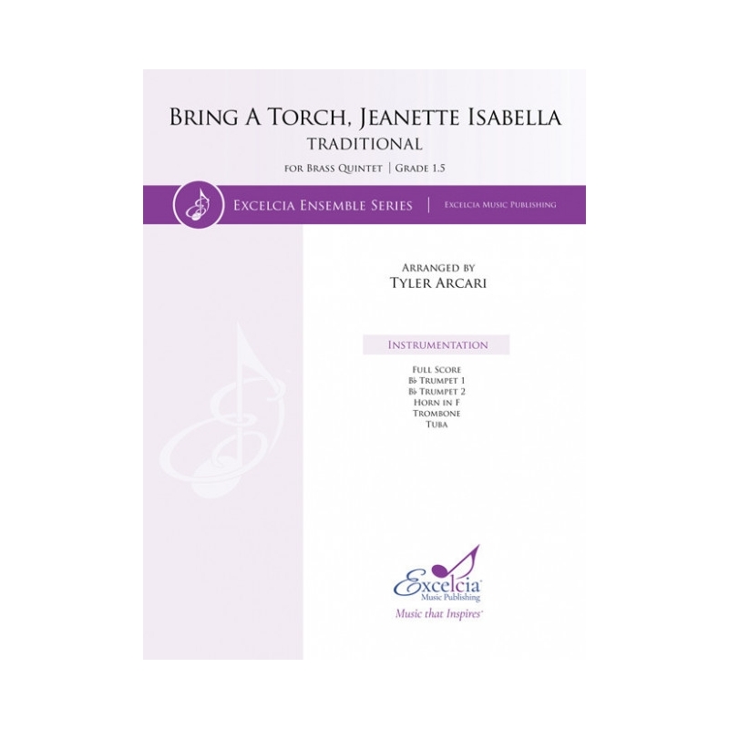 Arcari, Tyler - Bring a Torch, Jeanette Isabella 