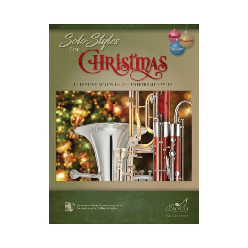 Solo Styles for Christmas - Trombone/Euphonium/Bassoon 