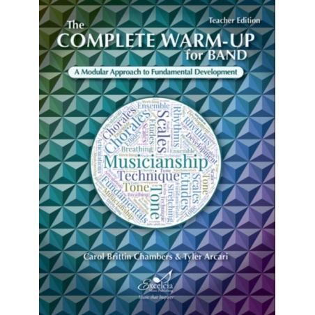 Arcari & Chambers - The Complete Warm-Up for Band – Teacher Edition 