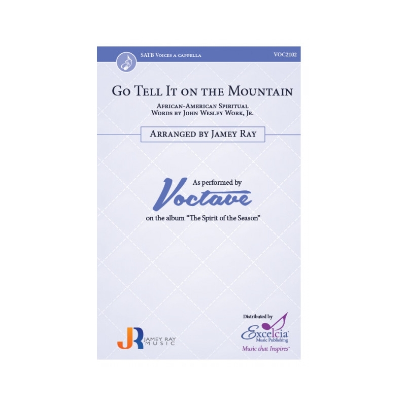 Go Tell It On the Mountain 