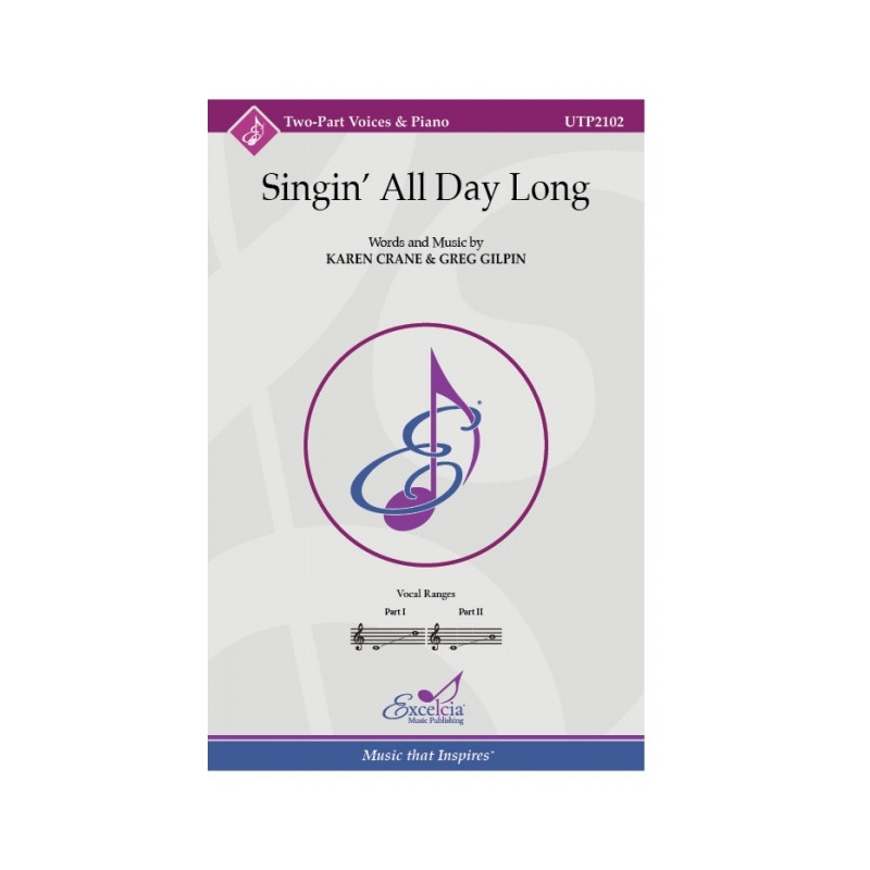 Crane & Gilpin - Singin’ All Day Long 