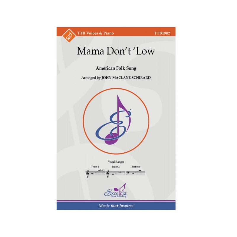 Mama Don’t ‘Low 