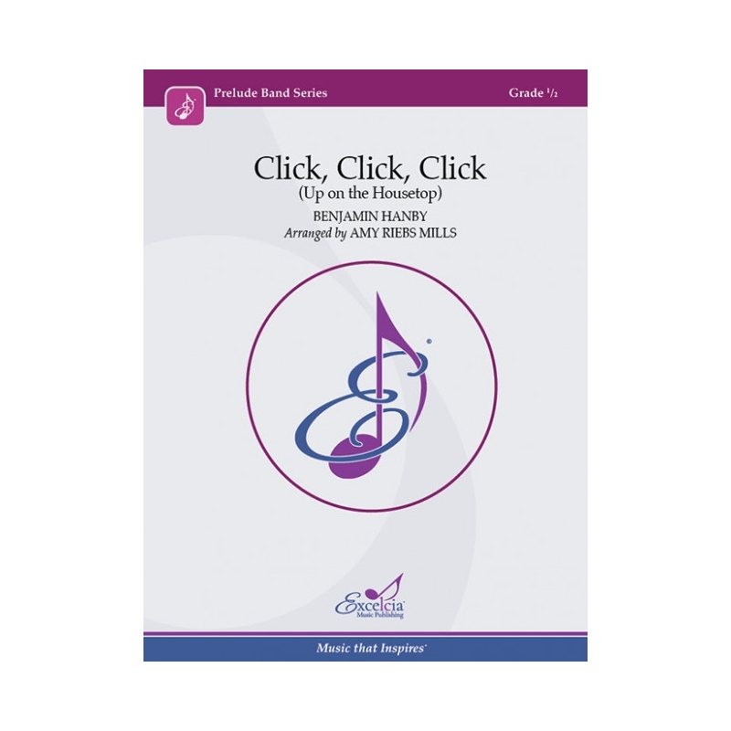 Hanby, Benjamin Russell - Click, Click, Click 