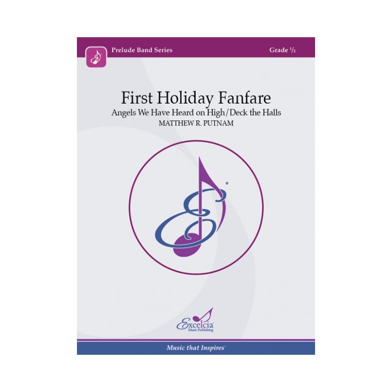Putnam, Matthew R. - First Holiday Fanfare 