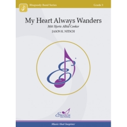 My Heart Always Wanders 