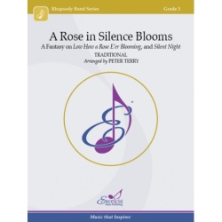 A Rose in Silence Blooms 