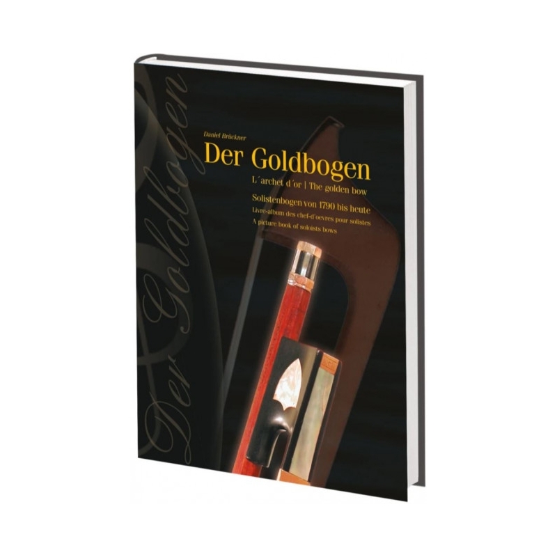 Brückner, Daniel - The Golden Bow 
