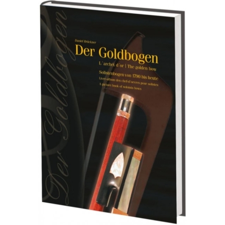Brückner, Daniel - The Golden Bow 
