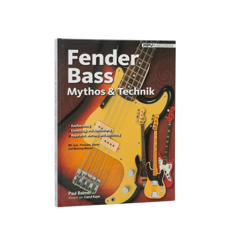Balmer, Paul - Fender Bass – Mythos & Technik 
