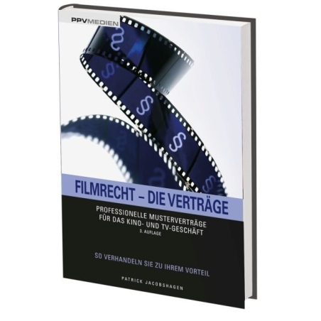 Jacobshagen, Patrick - Filmrecht - die Verträge 
