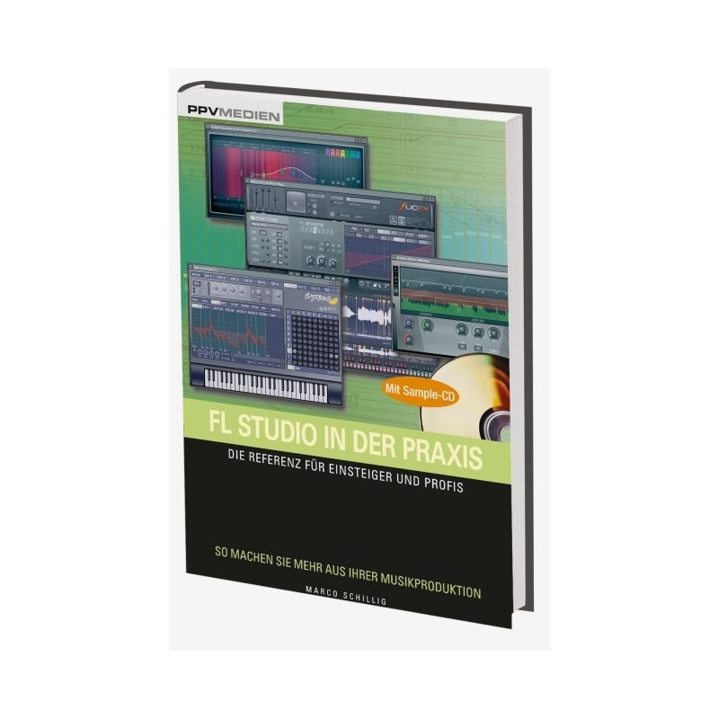 Schillig, Marco - FL Studio in der Praxis 