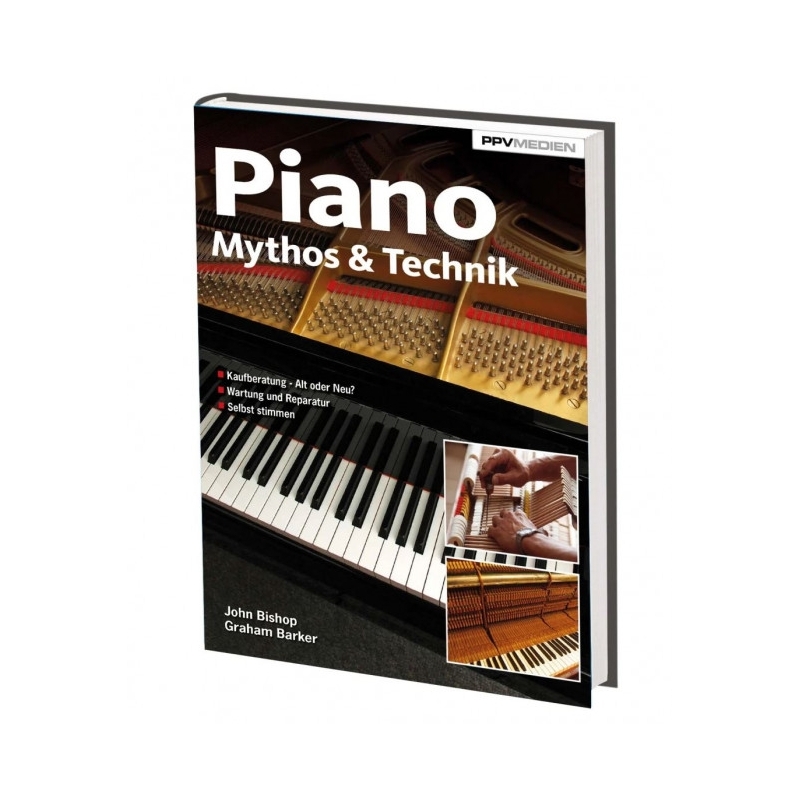 Barker, Graham / Bishop, John - Piano Mythos & Technik