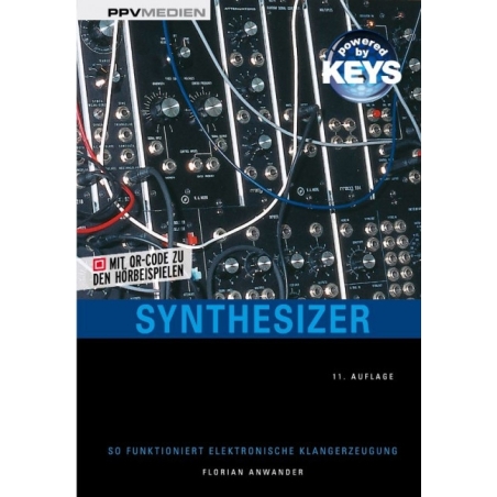 Anwander, Florian - Synthesizer – So funktioniert elektronische Klangerzeugung 