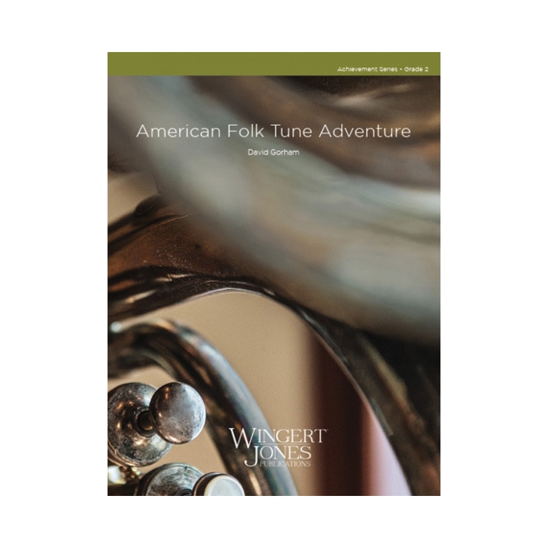 Gorham, David - American Folk Tune Adventure 