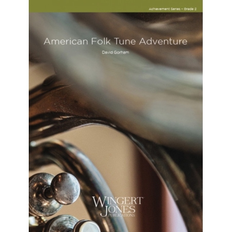 Gorham, David - American Folk Tune Adventure
