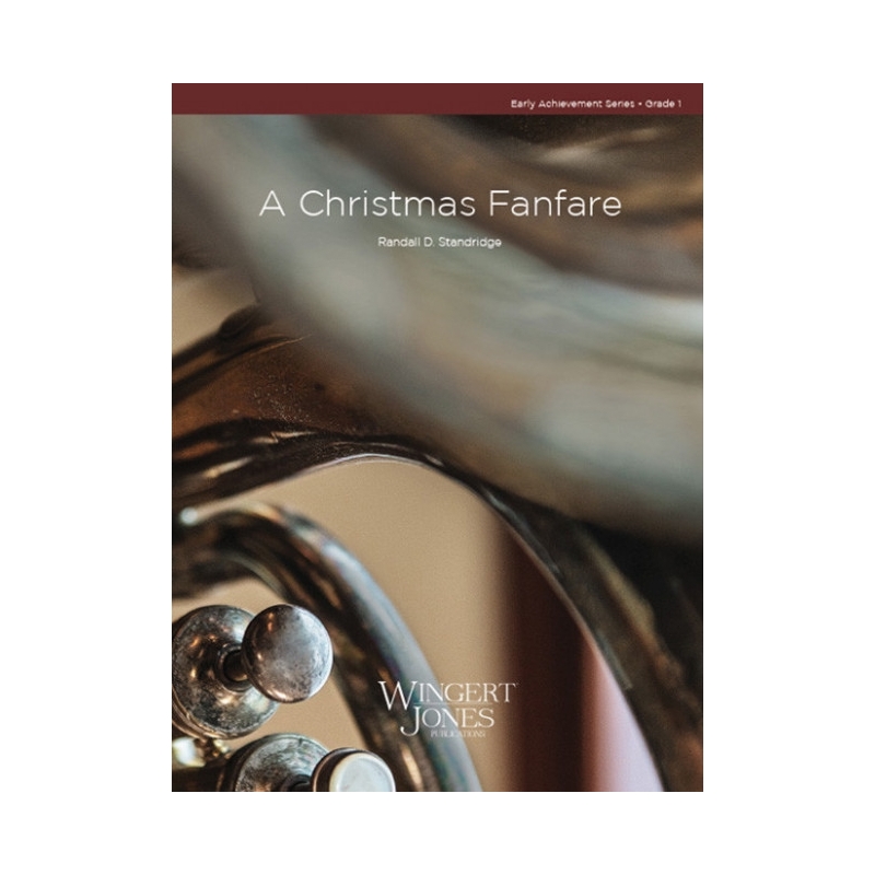 Standridge, Randall - A Christmas Fanfare 