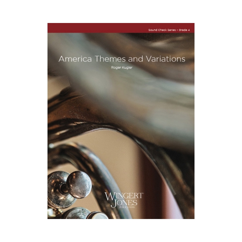 Kugler, Roger - America Themes and Variations 