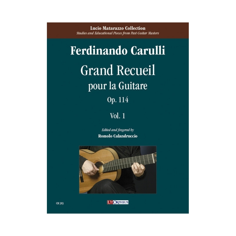 Carulli, Ferdinando - Grand Recueil pour la Guitare Vol.1 op ..14 