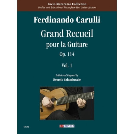 Carulli, Ferdinando - Grand Recueil pour la Guitare Vol.1 op.14