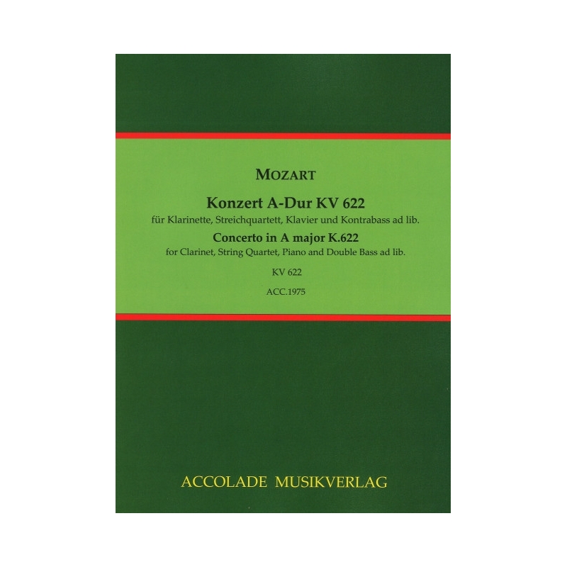 Mozart, Wolfgang Amadeus - Concerto in A major K.622 