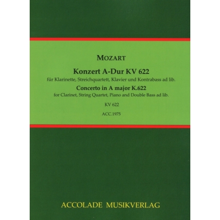Mozart, Wolfgang Amadeus - Concerto in A major K.622