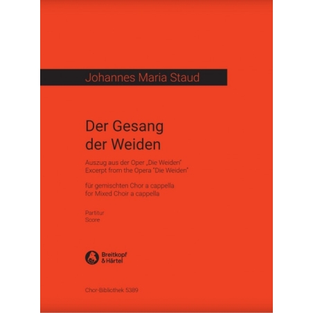 Staud, Johannes Maria - Der Gesang der Weiden 