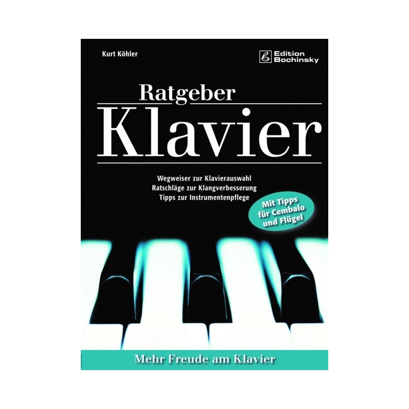 Koehler, Kurt - Ratgeber Klavier