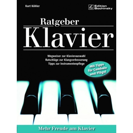 Koehler, Kurt - Ratgeber Klavier 