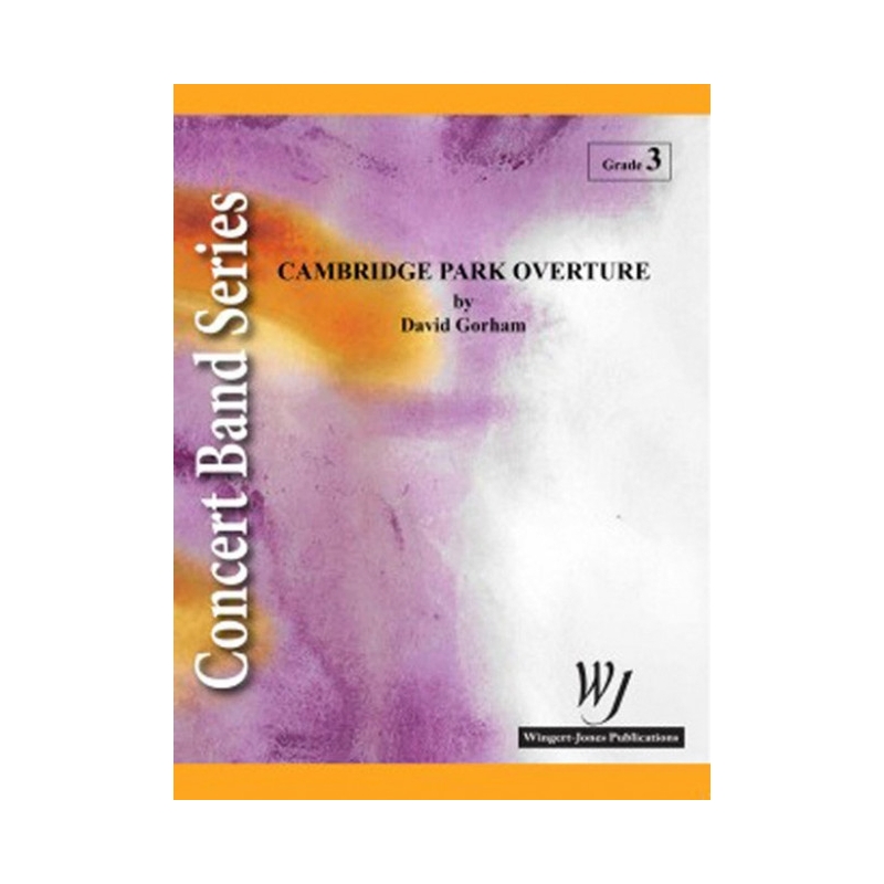 Gorham, David - Cambridge Park Overture 