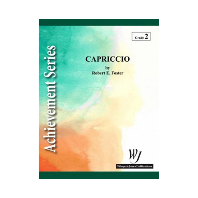 Foster, Robert E. - Capriccio 