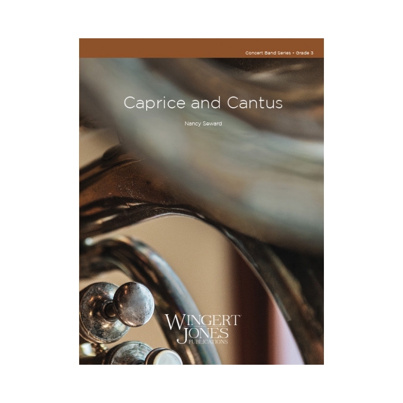 Seward, Nancy H. - Caprice and Cantus 