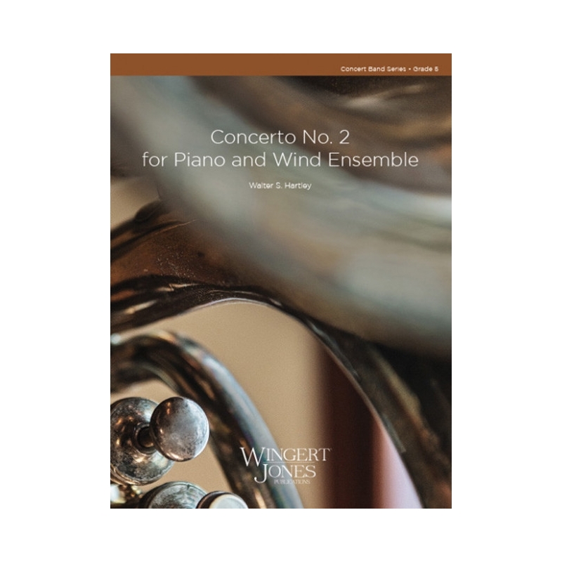 Hartley, Walter - Concerto No. 2 for Piano and Wind Ensemble